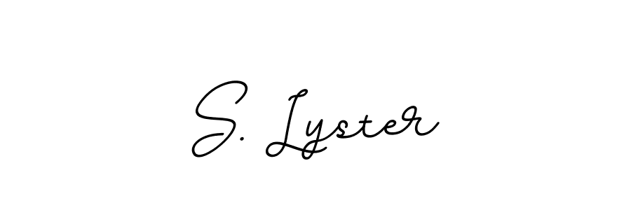 You should practise on your own different ways (BallpointsItalic-DORy9) to write your name (S. Lyster) in signature. don't let someone else do it for you. S. Lyster signature style 11 images and pictures png