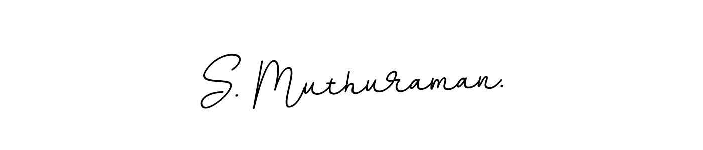 How to make S. Muthuraman. signature? BallpointsItalic-DORy9 is a professional autograph style. Create handwritten signature for S. Muthuraman. name. S. Muthuraman. signature style 11 images and pictures png