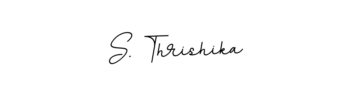 Make a beautiful signature design for name S. Thrishika. With this signature (BallpointsItalic-DORy9) style, you can create a handwritten signature for free. S. Thrishika signature style 11 images and pictures png