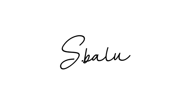 You should practise on your own different ways (BallpointsItalic-DORy9) to write your name (S.balu) in signature. don't let someone else do it for you. S.balu signature style 11 images and pictures png