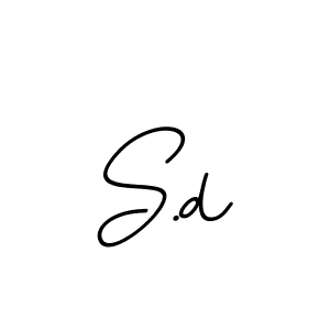 Use a signature maker to create a handwritten signature online. With this signature software, you can design (BallpointsItalic-DORy9) your own signature for name S.d. S.d signature style 11 images and pictures png