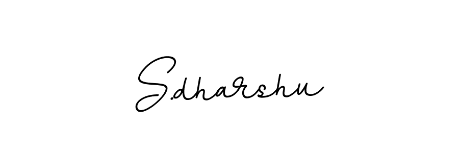 You should practise on your own different ways (BallpointsItalic-DORy9) to write your name (S.dharshu) in signature. don't let someone else do it for you. S.dharshu signature style 11 images and pictures png