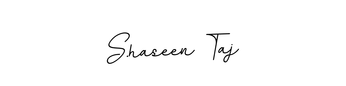 The best way (BallpointsItalic-DORy9) to make a short signature is to pick only two or three words in your name. The name S.haseen Taj include a total of six letters. For converting this name. S.haseen Taj signature style 11 images and pictures png