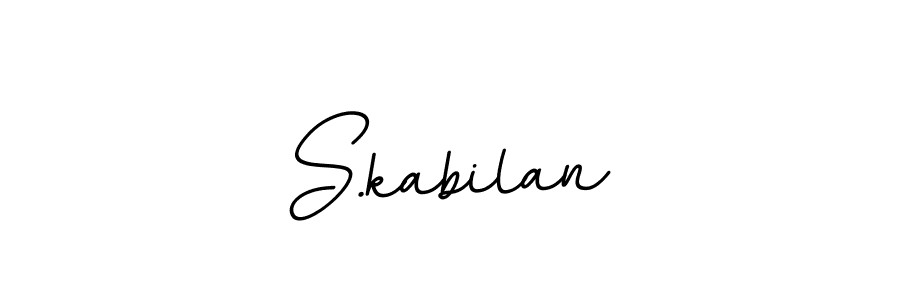You should practise on your own different ways (BallpointsItalic-DORy9) to write your name (S.kabilan) in signature. don't let someone else do it for you. S.kabilan signature style 11 images and pictures png