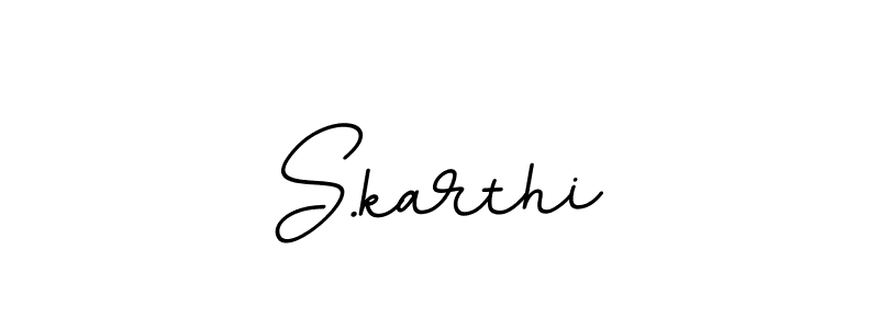 You should practise on your own different ways (BallpointsItalic-DORy9) to write your name (S.karthi) in signature. don't let someone else do it for you. S.karthi signature style 11 images and pictures png