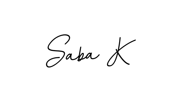 Saba K stylish signature style. Best Handwritten Sign (BallpointsItalic-DORy9) for my name. Handwritten Signature Collection Ideas for my name Saba K. Saba K signature style 11 images and pictures png