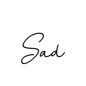 Use a signature maker to create a handwritten signature online. With this signature software, you can design (BallpointsItalic-DORy9) your own signature for name Sad. Sad signature style 11 images and pictures png