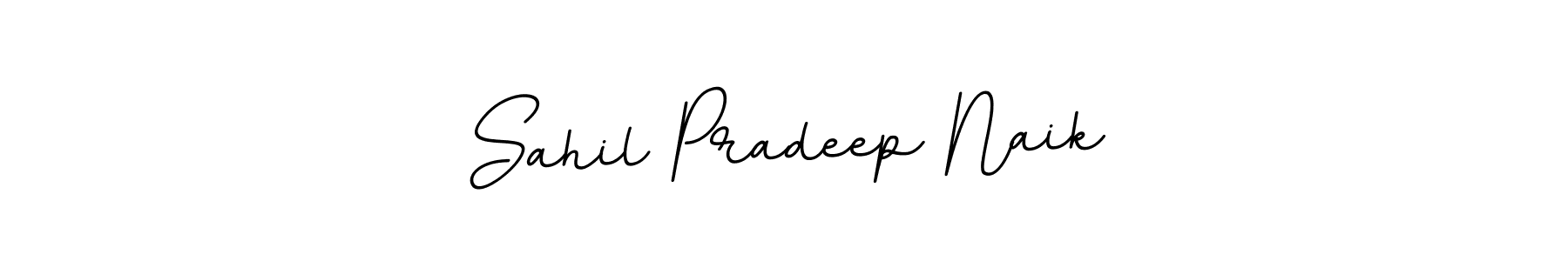 You should practise on your own different ways (BallpointsItalic-DORy9) to write your name (Sahil Pradeep Naik) in signature. don't let someone else do it for you. Sahil Pradeep Naik signature style 11 images and pictures png