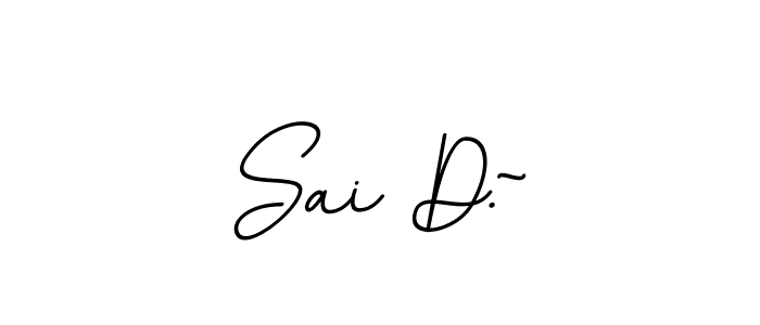 This is the best signature style for the Sai D.~ name. Also you like these signature font (BallpointsItalic-DORy9). Mix name signature. Sai D.~ signature style 11 images and pictures png