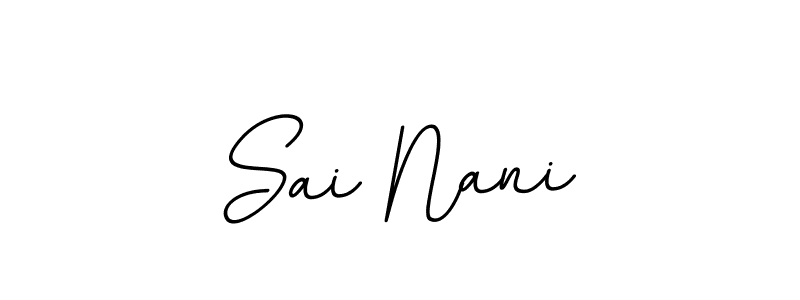 How to make Sai Nani name signature. Use BallpointsItalic-DORy9 style for creating short signs online. This is the latest handwritten sign. Sai Nani signature style 11 images and pictures png