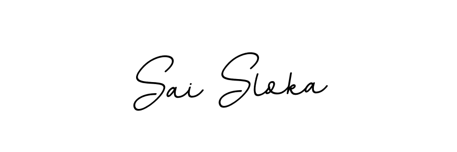 Make a beautiful signature design for name Sai Sloka. With this signature (BallpointsItalic-DORy9) style, you can create a handwritten signature for free. Sai Sloka signature style 11 images and pictures png