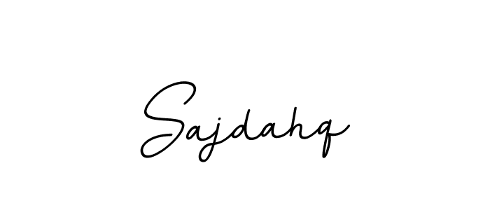 You should practise on your own different ways (BallpointsItalic-DORy9) to write your name (Sajdahq) in signature. don't let someone else do it for you. Sajdahq signature style 11 images and pictures png