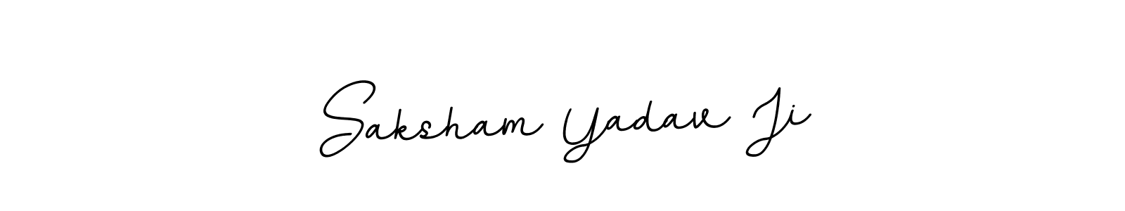 You should practise on your own different ways (BallpointsItalic-DORy9) to write your name (Saksham Yadav Ji) in signature. don't let someone else do it for you. Saksham Yadav Ji signature style 11 images and pictures png