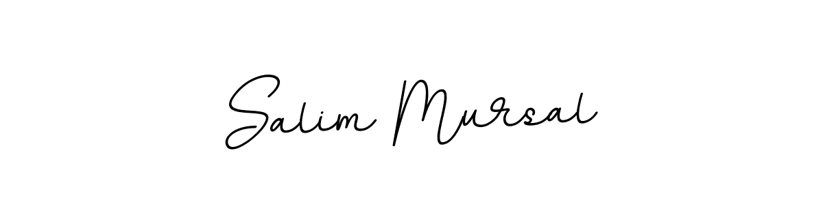 You should practise on your own different ways (BallpointsItalic-DORy9) to write your name (Salim Mursal) in signature. don't let someone else do it for you. Salim Mursal signature style 11 images and pictures png