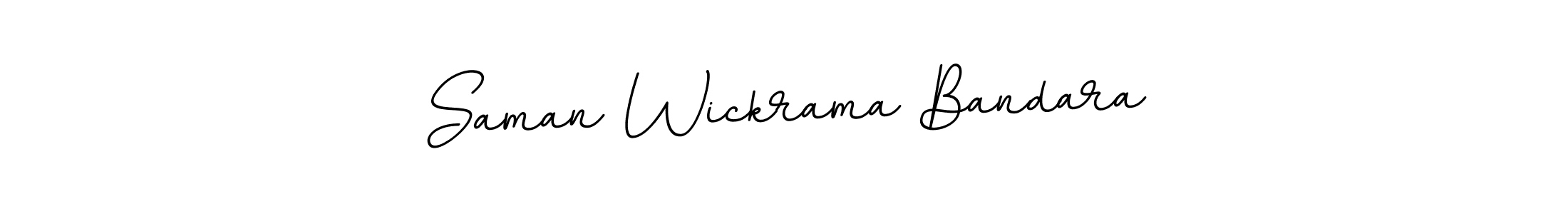 Create a beautiful signature design for name Saman Wickrama Bandara. With this signature (BallpointsItalic-DORy9) fonts, you can make a handwritten signature for free. Saman Wickrama Bandara signature style 11 images and pictures png