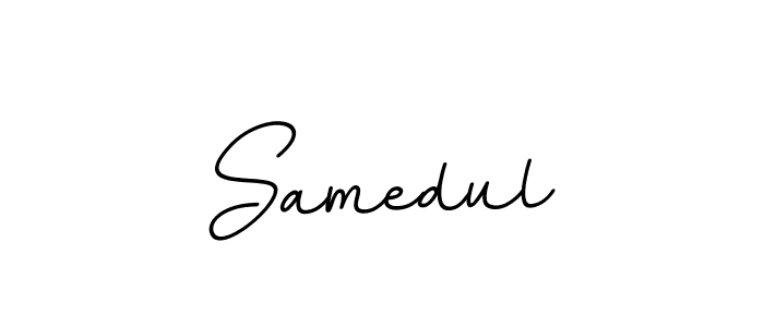 You should practise on your own different ways (BallpointsItalic-DORy9) to write your name (Samedul) in signature. don't let someone else do it for you. Samedul signature style 11 images and pictures png