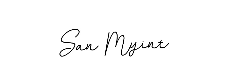 You should practise on your own different ways (BallpointsItalic-DORy9) to write your name (San Myint) in signature. don't let someone else do it for you. San Myint signature style 11 images and pictures png