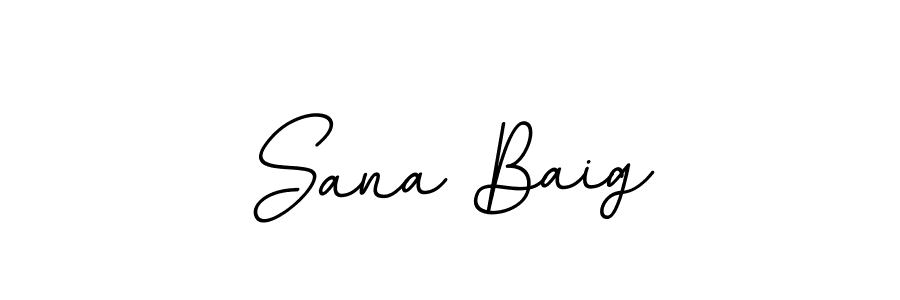 Make a beautiful signature design for name Sana Baig. With this signature (BallpointsItalic-DORy9) style, you can create a handwritten signature for free. Sana Baig signature style 11 images and pictures png