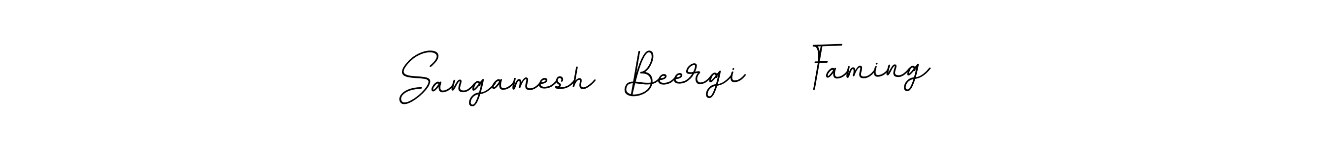 Use a signature maker to create a handwritten signature online. With this signature software, you can design (BallpointsItalic-DORy9) your own signature for name Sangamesh  Beergi    Faming. Sangamesh  Beergi    Faming signature style 11 images and pictures png