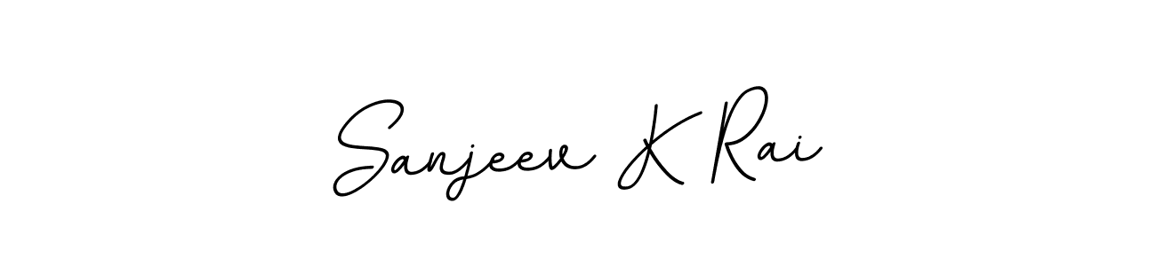 Design your own signature with our free online signature maker. With this signature software, you can create a handwritten (BallpointsItalic-DORy9) signature for name Sanjeev K Rai. Sanjeev K Rai signature style 11 images and pictures png