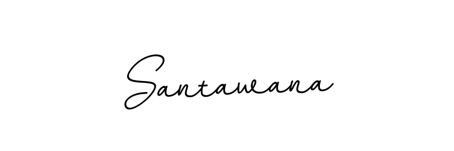 Make a beautiful signature design for name Santawana. With this signature (BallpointsItalic-DORy9) style, you can create a handwritten signature for free. Santawana signature style 11 images and pictures png