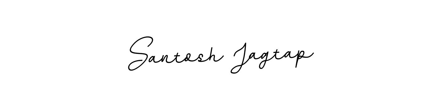 You should practise on your own different ways (BallpointsItalic-DORy9) to write your name (Santosh Jagtap) in signature. don't let someone else do it for you. Santosh Jagtap signature style 11 images and pictures png