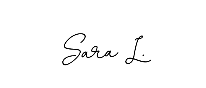 How to make Sara L. signature? BallpointsItalic-DORy9 is a professional autograph style. Create handwritten signature for Sara L. name. Sara L. signature style 11 images and pictures png