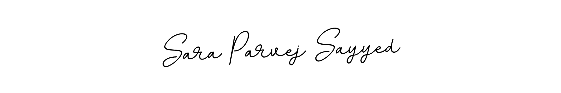 Also You can easily find your signature by using the search form. We will create Sara Parvej Sayyed name handwritten signature images for you free of cost using BallpointsItalic-DORy9 sign style. Sara Parvej Sayyed signature style 11 images and pictures png