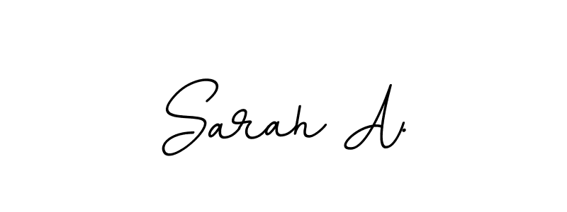 It looks lik you need a new signature style for name Sarah A.. Design unique handwritten (BallpointsItalic-DORy9) signature with our free signature maker in just a few clicks. Sarah A. signature style 11 images and pictures png