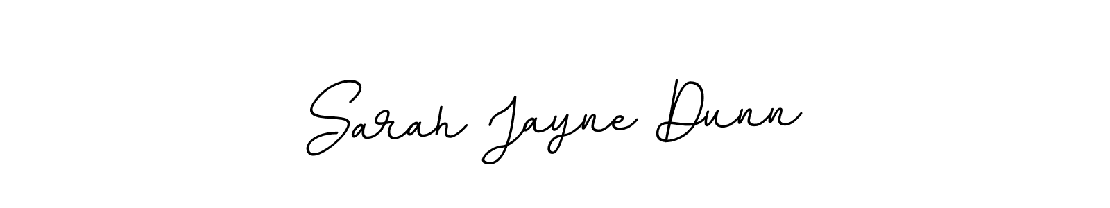 You should practise on your own different ways (BallpointsItalic-DORy9) to write your name (Sarah Jayne Dunn) in signature. don't let someone else do it for you. Sarah Jayne Dunn signature style 11 images and pictures png