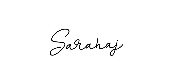 Create a beautiful signature design for name Sarahaj. With this signature (BallpointsItalic-DORy9) fonts, you can make a handwritten signature for free. Sarahaj signature style 11 images and pictures png