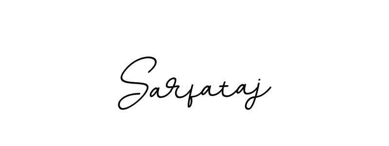 How to make Sarfataj name signature. Use BallpointsItalic-DORy9 style for creating short signs online. This is the latest handwritten sign. Sarfataj signature style 11 images and pictures png