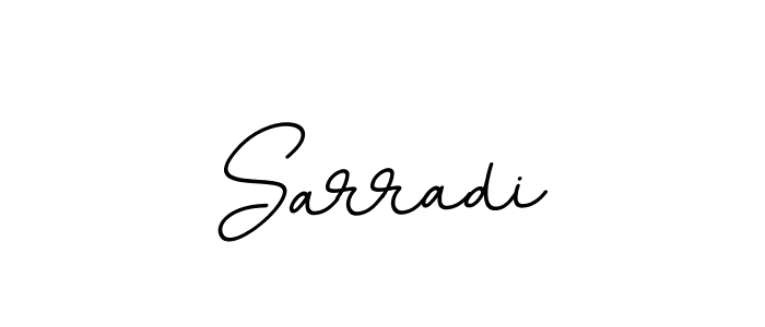 Sarradi stylish signature style. Best Handwritten Sign (BallpointsItalic-DORy9) for my name. Handwritten Signature Collection Ideas for my name Sarradi. Sarradi signature style 11 images and pictures png