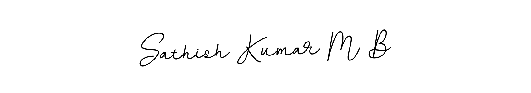 Use a signature maker to create a handwritten signature online. With this signature software, you can design (BallpointsItalic-DORy9) your own signature for name Sathish Kumar M B. Sathish Kumar M B signature style 11 images and pictures png