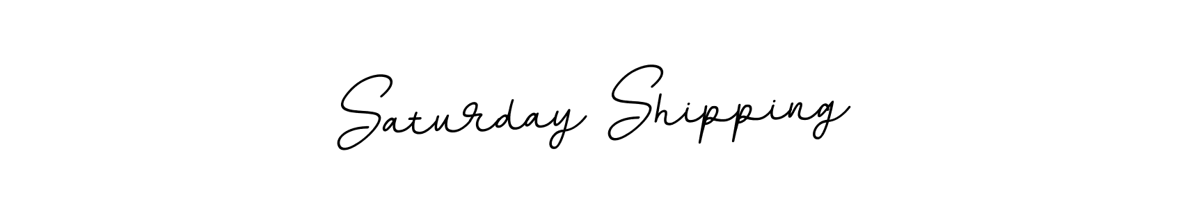 Create a beautiful signature design for name Saturday Shipping. With this signature (BallpointsItalic-DORy9) fonts, you can make a handwritten signature for free. Saturday Shipping signature style 11 images and pictures png