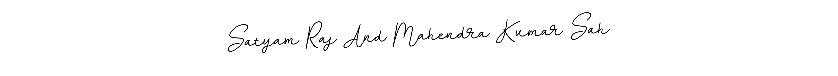 Use a signature maker to create a handwritten signature online. With this signature software, you can design (BallpointsItalic-DORy9) your own signature for name Satyam Raj And Mahendra Kumar Sah. Satyam Raj And Mahendra Kumar Sah signature style 11 images and pictures png