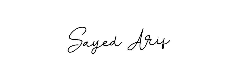 Use a signature maker to create a handwritten signature online. With this signature software, you can design (BallpointsItalic-DORy9) your own signature for name Sayed Arif. Sayed Arif signature style 11 images and pictures png