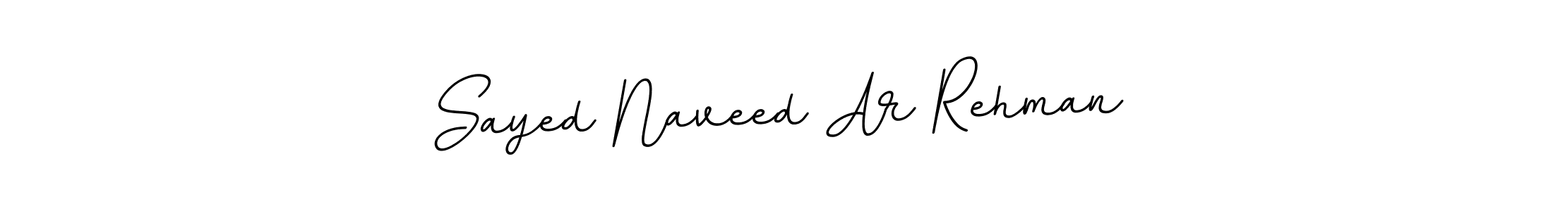 Make a beautiful signature design for name Sayed Naveed Ar Rehman. Use this online signature maker to create a handwritten signature for free. Sayed Naveed Ar Rehman signature style 11 images and pictures png