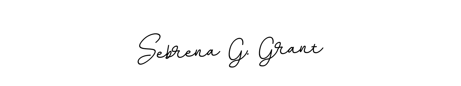 You should practise on your own different ways (BallpointsItalic-DORy9) to write your name (Sebrena G. Grant) in signature. don't let someone else do it for you. Sebrena G. Grant signature style 11 images and pictures png