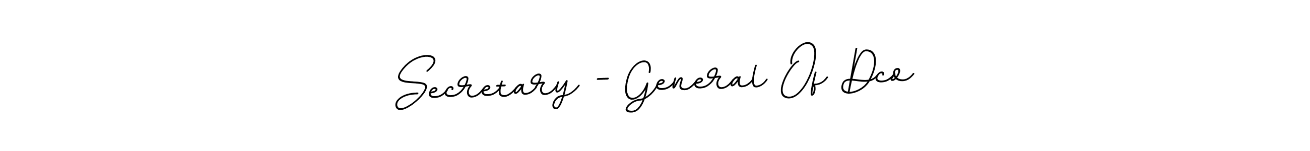 Create a beautiful signature design for name Secretary - General Of Dco. With this signature (BallpointsItalic-DORy9) fonts, you can make a handwritten signature for free. Secretary - General Of Dco signature style 11 images and pictures png