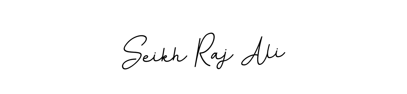 Make a beautiful signature design for name Seikh Raj Ali. With this signature (BallpointsItalic-DORy9) style, you can create a handwritten signature for free. Seikh Raj Ali signature style 11 images and pictures png