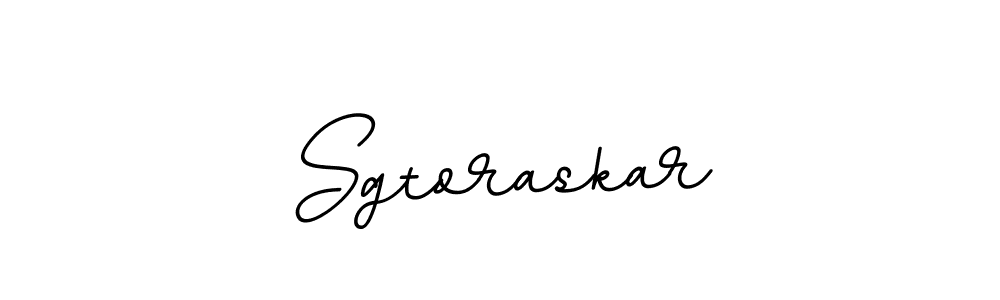 How to make Sgtoraskar signature? BallpointsItalic-DORy9 is a professional autograph style. Create handwritten signature for Sgtoraskar name. Sgtoraskar signature style 11 images and pictures png