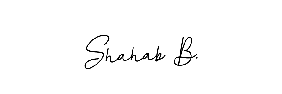 How to make Shahab B. name signature. Use BallpointsItalic-DORy9 style for creating short signs online. This is the latest handwritten sign. Shahab B. signature style 11 images and pictures png