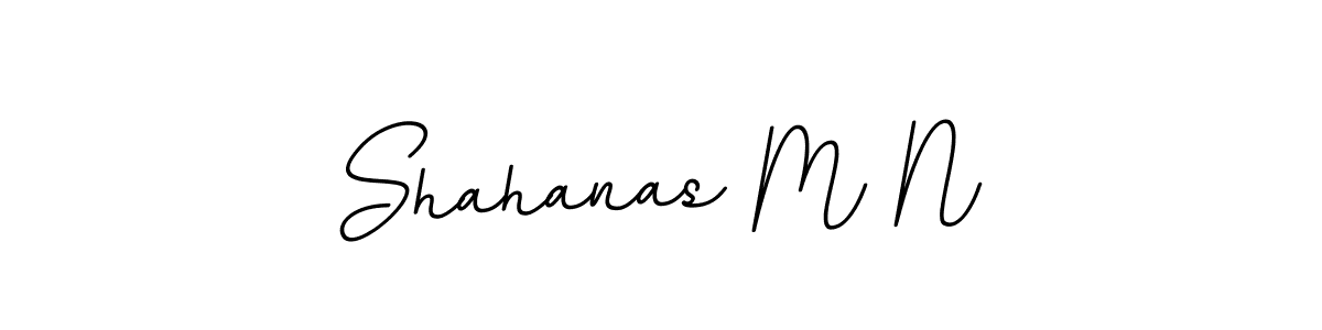 Also we have Shahanas M N name is the best signature style. Create professional handwritten signature collection using BallpointsItalic-DORy9 autograph style. Shahanas M N signature style 11 images and pictures png