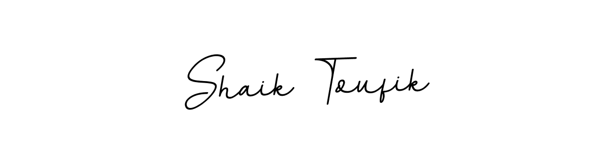 You should practise on your own different ways (BallpointsItalic-DORy9) to write your name (Shaik Toufik) in signature. don't let someone else do it for you. Shaik Toufik signature style 11 images and pictures png