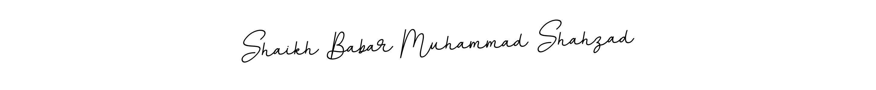 Make a beautiful signature design for name Shaikh Babar Muhammad Shahzad. Use this online signature maker to create a handwritten signature for free. Shaikh Babar Muhammad Shahzad signature style 11 images and pictures png