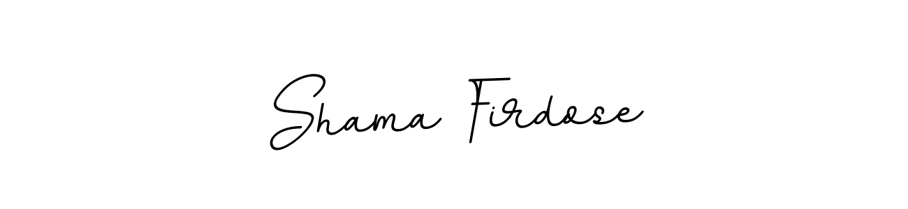 Make a beautiful signature design for name Shama Firdose. With this signature (BallpointsItalic-DORy9) style, you can create a handwritten signature for free. Shama Firdose signature style 11 images and pictures png