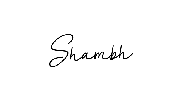 Create a beautiful signature design for name Shambh. With this signature (BallpointsItalic-DORy9) fonts, you can make a handwritten signature for free. Shambh signature style 11 images and pictures png