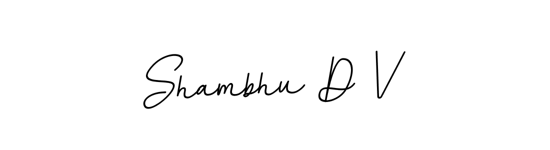 Also we have Shambhu D V name is the best signature style. Create professional handwritten signature collection using BallpointsItalic-DORy9 autograph style. Shambhu D V signature style 11 images and pictures png