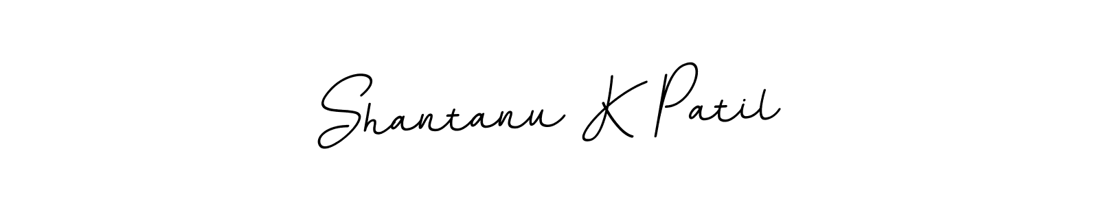 This is the best signature style for the Shantanu K Patil name. Also you like these signature font (BallpointsItalic-DORy9). Mix name signature. Shantanu K Patil signature style 11 images and pictures png